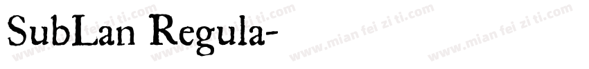 SubLan Regula字体转换